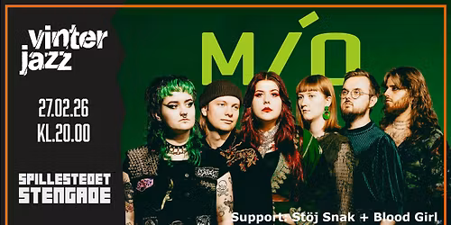 Vinterjazz: M\u00cdO [NO] + Support: St\u00f6j Snak + Blood Girl