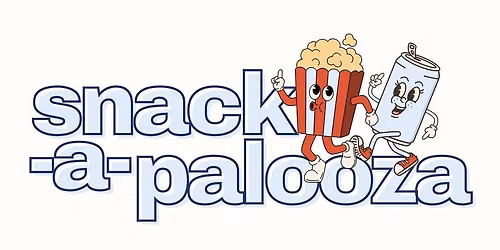 3rd Annual Snack-A-Palooza