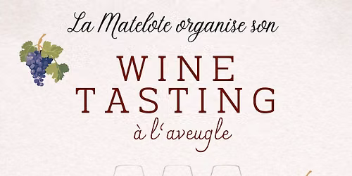 Wine Tasting \u00e0 l'aveugle