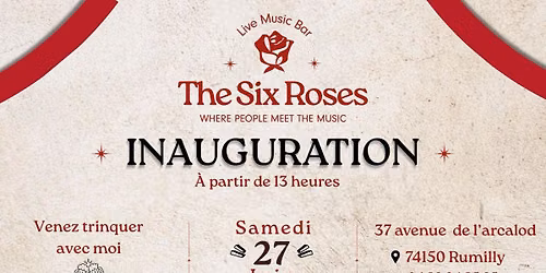 Inauguration The Six Roses \ud83c\udf39