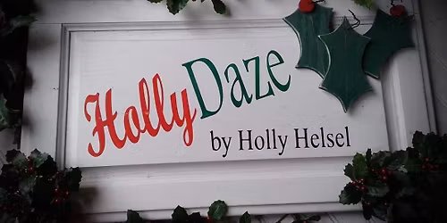 HollyDAZE Open House 