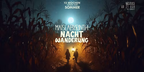 Nachtwanderung durch das Labyrinth mit Lagerfeuer und Stockbrot 