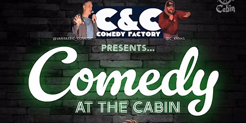 Comedy At The Cabin 3: Return Of The Comics