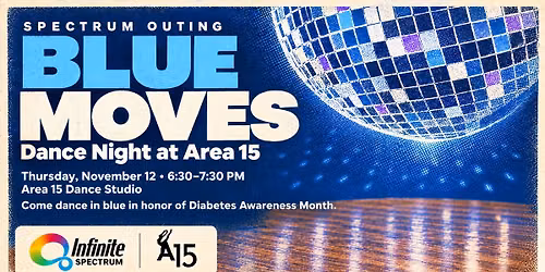 Spectrum Outing: Blue Moves at Area 15 Dance Studio