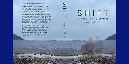 Book Launch - SHIFT by Mary-Lynn Murphy