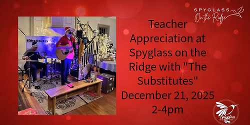 Teacher Appreciation with \u201cThe Substitutes\u201d