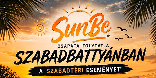 SunBe. Gyereknapi Afterparty