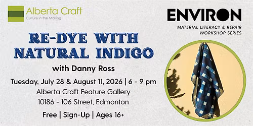 Re-Dye Clothing with Natural Indigo with Danny Ross