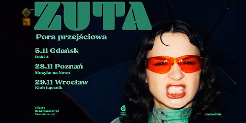 ZUTA \u2013 Pora przej\u015bciowa \u2013 Ofiicial Event, 28.11.2026, Muzyka na Nowo, Pozna\u0144