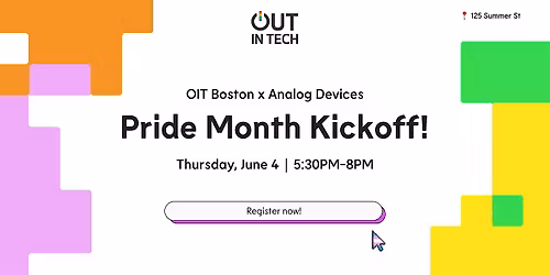 Out in Tech Boston Pride Month Kickoff!