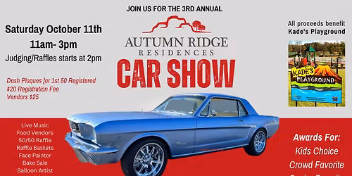Autumn Ridge Car Show- Benefiting Kade's Playground 