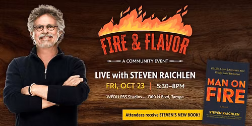 Fire and Flavor: An Evening with Steven Raichlen