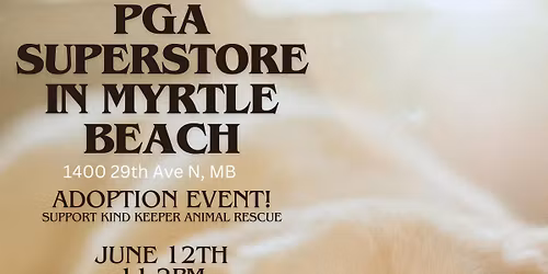 Adoptions @ Myrtle Beach PGA Store