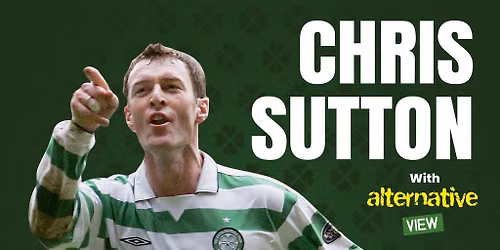 An Evening with Chris Sutton hosted by Matt McGlone