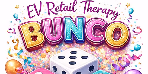 EV Retail Therapy Bunco - May 2026
