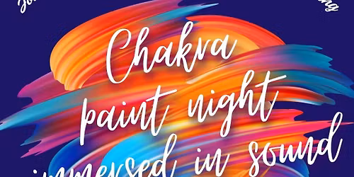 Chakra Paint Night & Sound