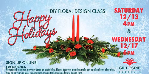 Happy Holidays DIY Floral Design Class 12/13/25