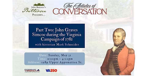 The Articles of Conversation: Simcoe and the Virginia Campaign of 1781