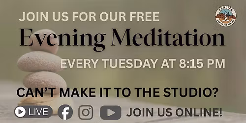 Free Evening Meditation