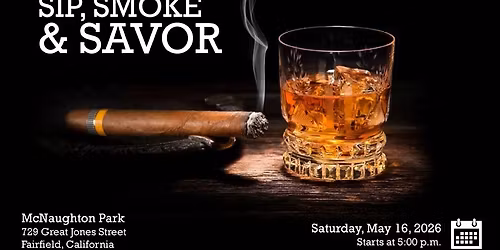 Sip, Smoke & Savor