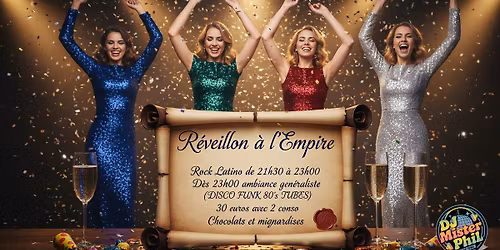 R\u00e9veillon \u00e0 l'Empire