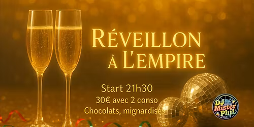 R\u00e9veillon \u00e0 l'Empire 