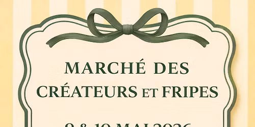 March\u00e9 des Cr\u00e9ateurs & Fripes du Comptoir 