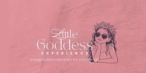 Little Goddess Experience