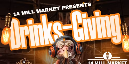 DrinksGiving Music Bingo at 14 Mill Market