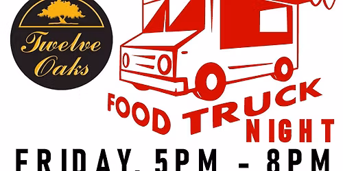 Twelve Oaks Food Truck Nights - 3rd Friday - Lakefront