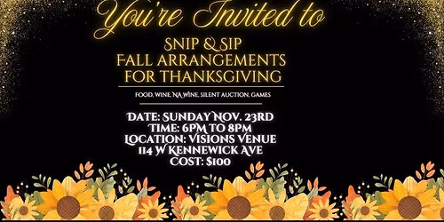 \ud83c\udf42 Snip & Sip: Fall Arrangements for Thanksgiving \ud83c\udf77\ud83c\udf3b