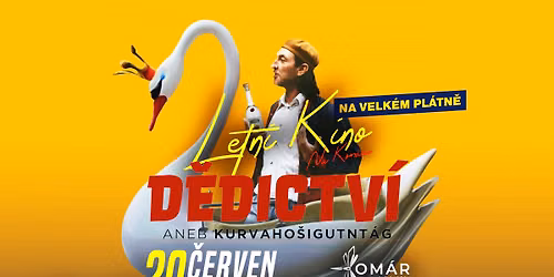 \u2605 Letn\u00ed Kino \/ D\u011bdictv\u00ed aneb Kurvaho\u0161igutentag \u2605 \u2192Kom\u00e1r Music Garden