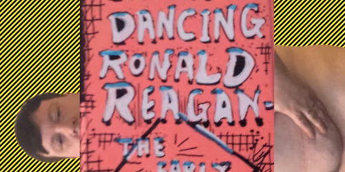 Breakdancing Ronald Reagan