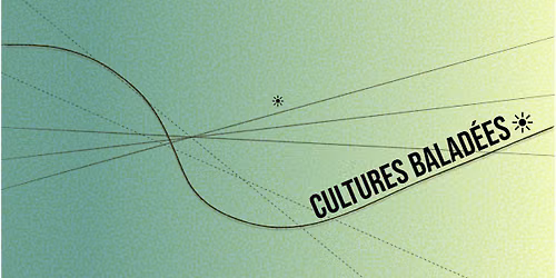 CULTURES BALAD\u00c9ES - \u00c0 LIGUG\u00c9