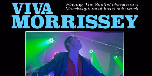 Viva Morrissey