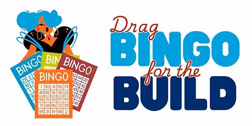 Drag Bingo for the Build