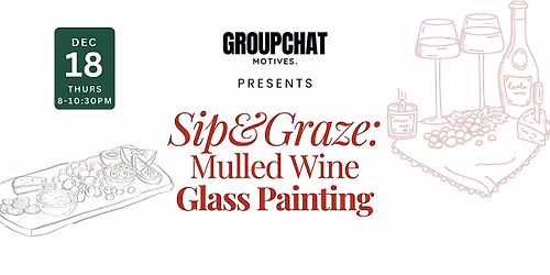 Sip&Graze: Mulled Wine Glass Painting