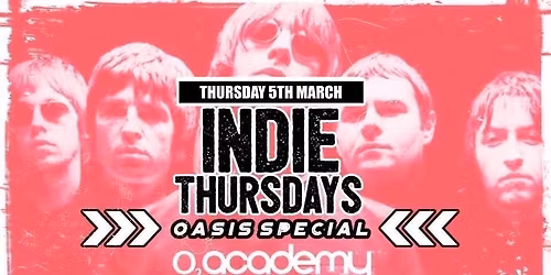 Indie Thursdays | Oasis Special!