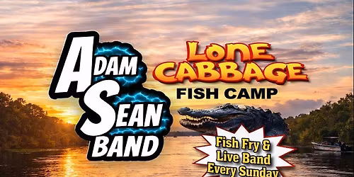 Lone Cabbage Fishcamp: Adam Sean Band