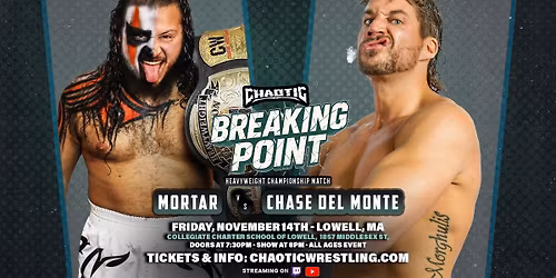 Chaotic Wrestling: Breaking Point 2025 - Lowell 11\/14