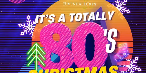 It's A Totally 80's Christmas!