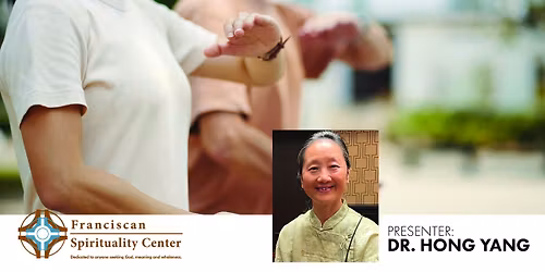 Tai Chi Retreat: Enjoyment of Moving Meditation for Mind-Body Balance (in-person)