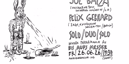 JOE BAIZA & FELIX GEBHARD \u2013 SOLO \/ DUO \/ SOLO
