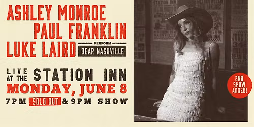 9PM SHOW - Ashley Monroe, Luke Laird & Paul Franklin