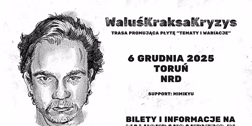 Walu\u015bKraksaKryzys \u2022 Toru\u0144