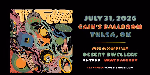 The Floozies in Tulsa \u00b7 7\/31\/26