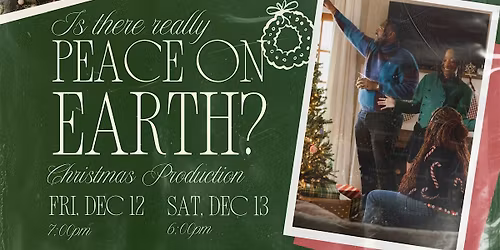 Is There Really Peace On Earth?: A Dramatic Christmas Production