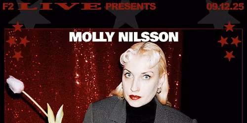 F2 LIVE: Molly Nilsson \u2606 Ivy Z
