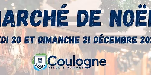 MARCH\u00c9 DE NO\u00cbL 2025 \ud83c\udf85\ud83c\udf84\u2728 - Ville de Coulogne