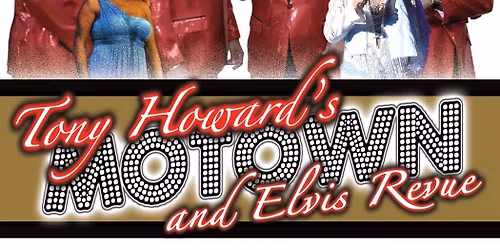 The Tony Howard Motown Revue at Columbia County Performing Arts Center